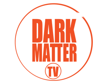Logo de [EN] Dark Matter TV